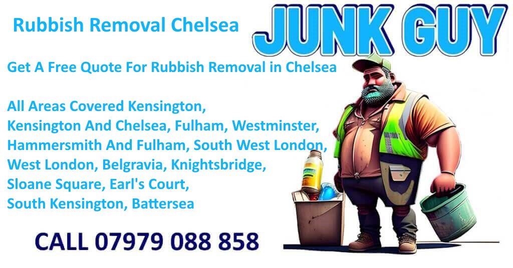 Junk Guy rubbish removal service banner for Chelsea featuring cartoon mascot with cleaning tools and service areas including Kensington, Fulham, Westminster, and West London